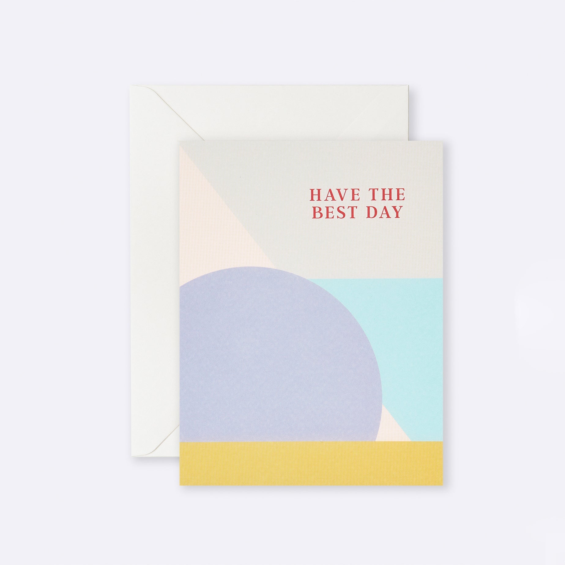 Greeting card with mauve circle and Have the Best Day message