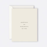 Greeting card featuring Happiest Of Birthdays To You typography